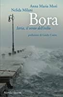 Copertina di "Bora", di Anna Maria Mori e Nelida Milani